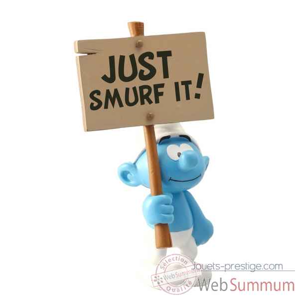 Figurine de collection schtroumpf et sa pancarte : just smurf it! bd - collectoys -179